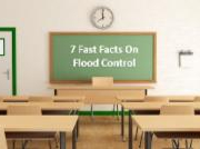 school back-board with text "7 Fast Facts on Flood Control"